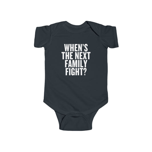 Family Fight Infant Bodysuit