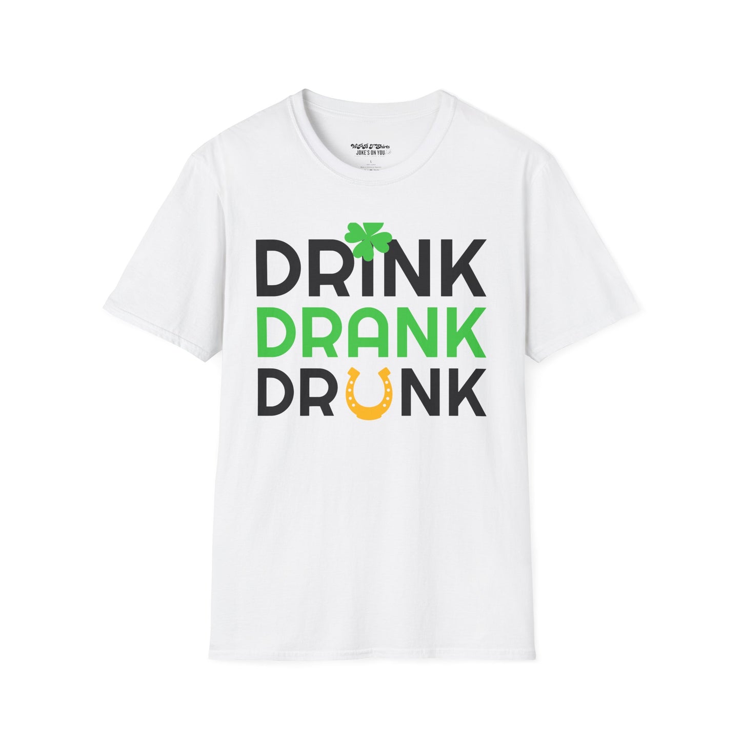 Drink Drank Drunk St. Patrick’s Day Short Sleeve Unisex T-Shirt