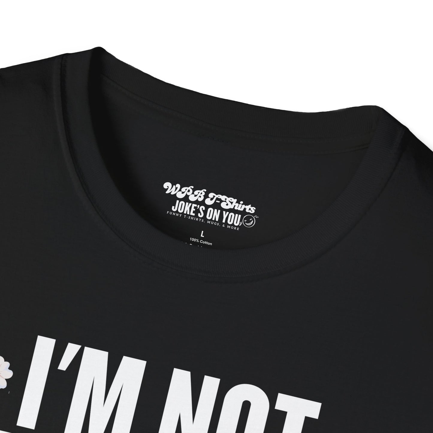 I'm Not Playing Small So You Can Feel Big Women's T-Shirt