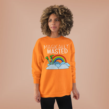 Magically Wasted Unisex Sweatshirt