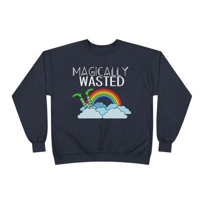 Magically Wasted Unisex Sweatshirt