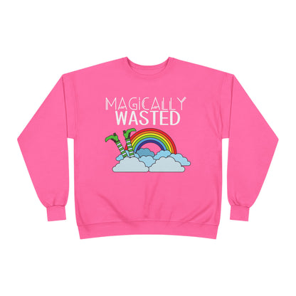 Magically Wasted Unisex Sweatshirt