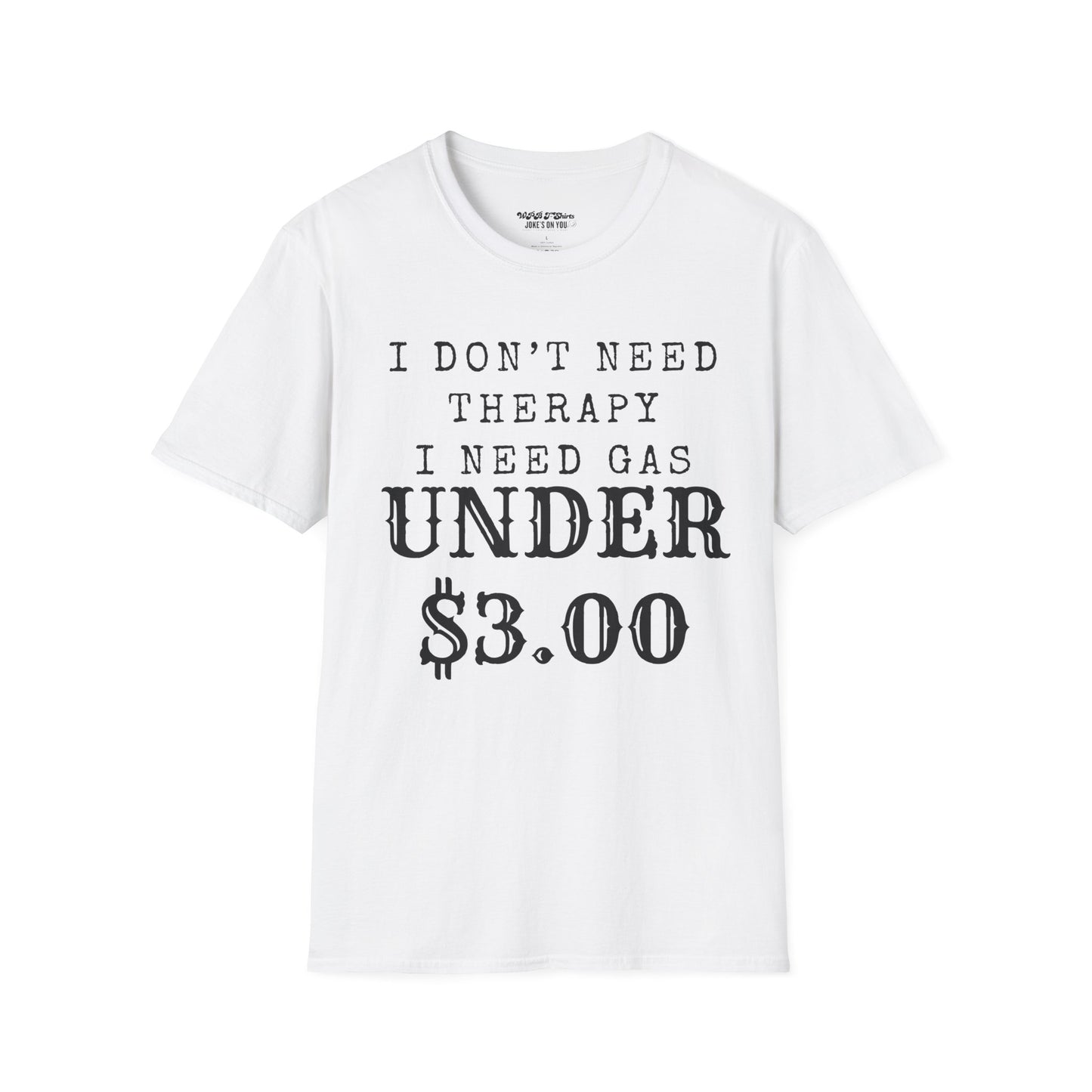 Funny Gas Price Unisex T-Shirt