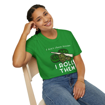 I Roll Dreams Unisex Weed T-Shirt | West Palm Beach T-Shirts