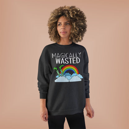 Magically Wasted Unisex Sweatshirt