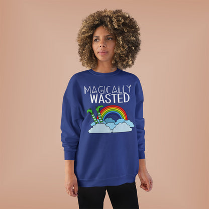 Magically Wasted Unisex Sweatshirt