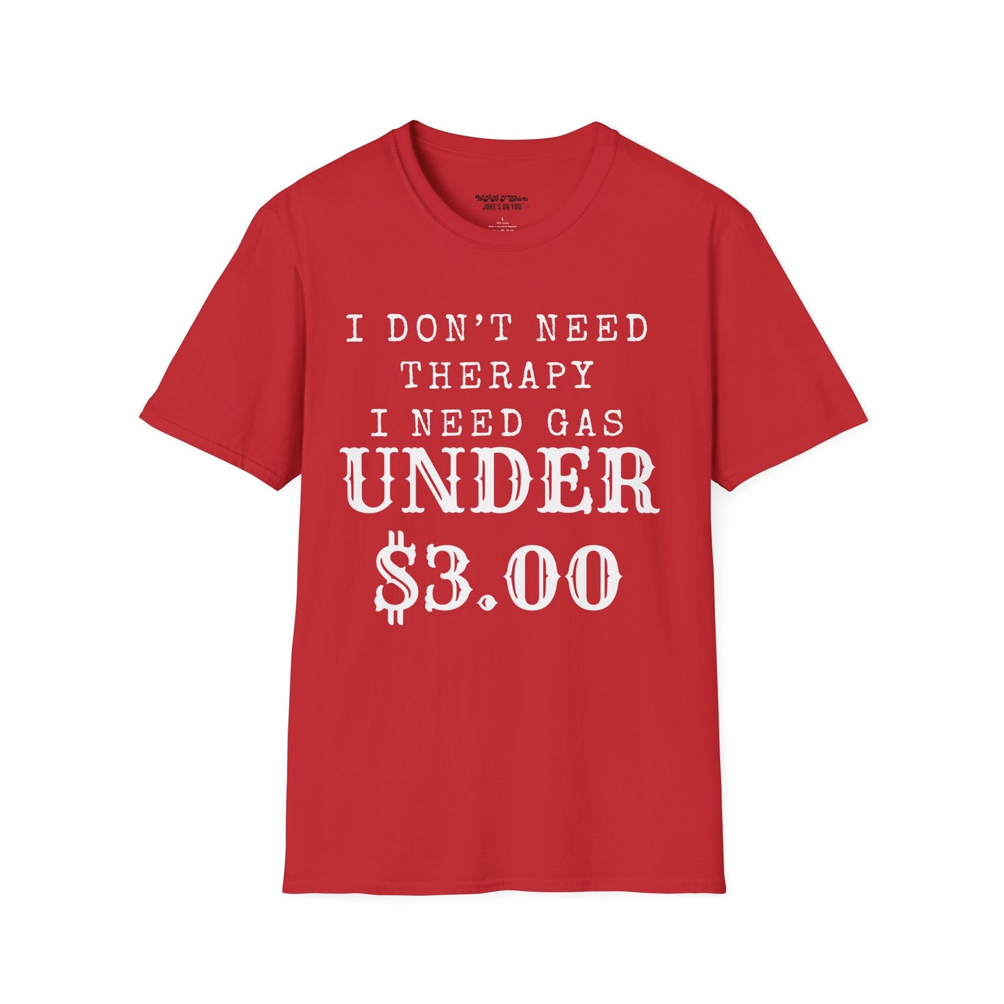 Funny Gas Price Unisex T-Shirt