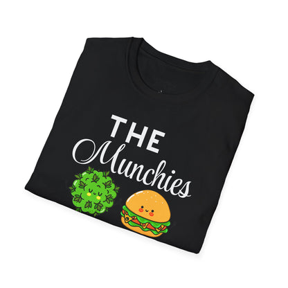 The Munchies Made Me Do it Weed Unisex T-Shirt