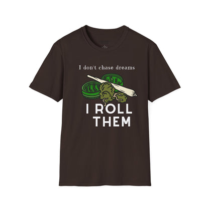 I Roll Dreams Unisex Weed T-Shirt | West Palm Beach T-Shirts