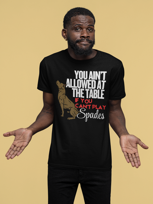 Can't Play Spades Unisex T-Shirt