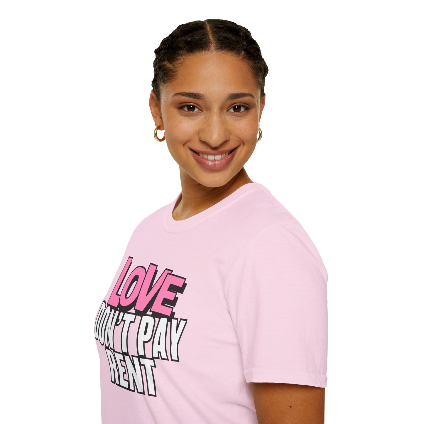 Love Don't Pay Rent Women's T-Shirt