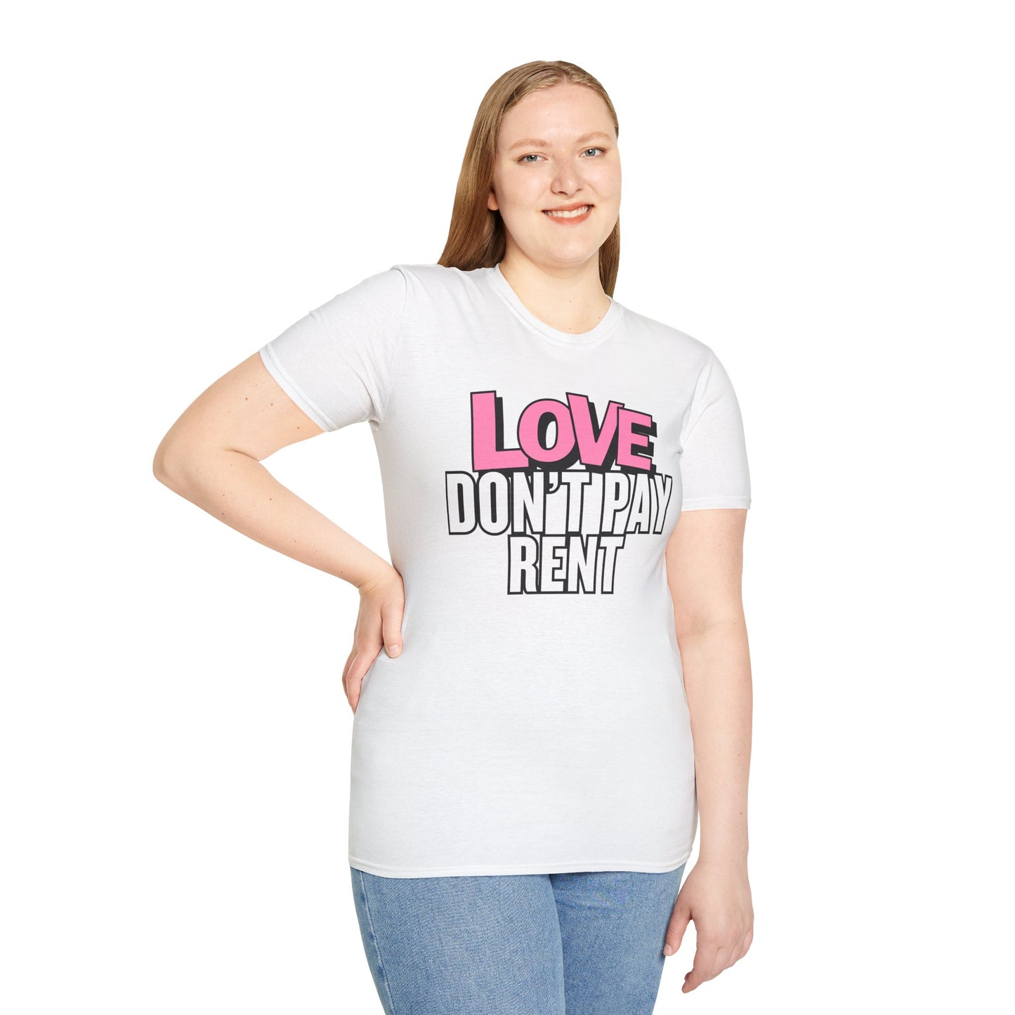 Love Don't Pay Rent Women's T-Shirt