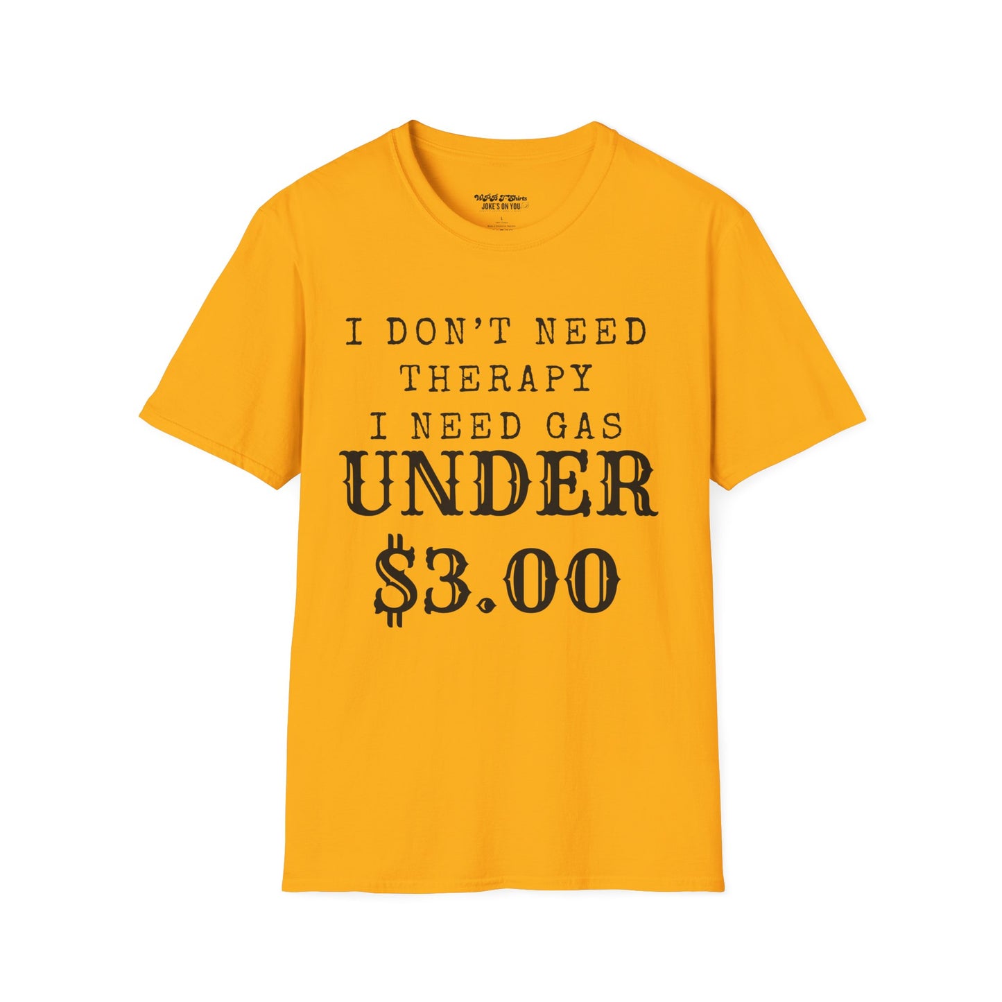 Funny Gas Price Unisex T-Shirt