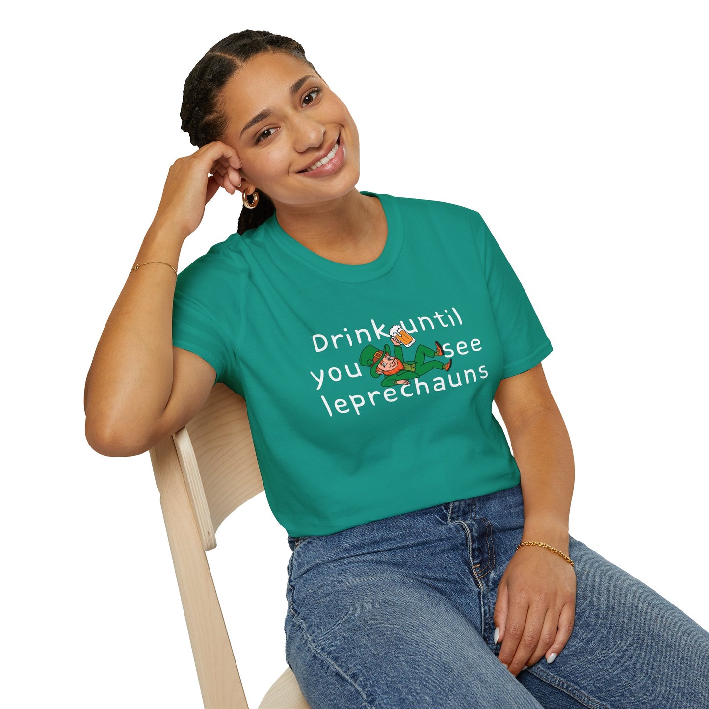 Drink Until You See Leprechauns Unisex T-Shirt