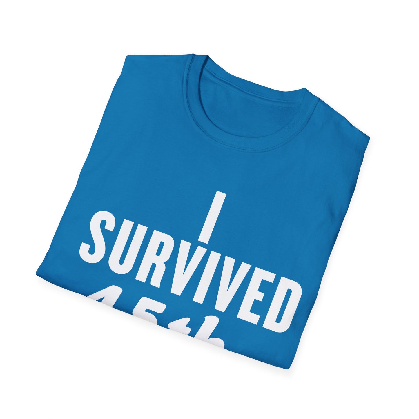 I Survived 45th Street Unisex T-Shirt