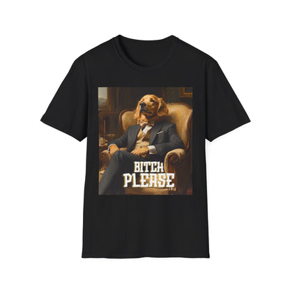 Bitch Please Unisex T-Shirt