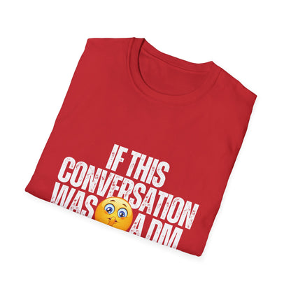 Mute Conversation Unisex T-Shirt