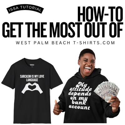 West Palm Beach T-Shirts How-To Blog